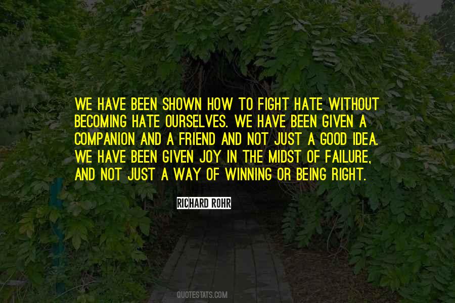 Quotes About Being In A Fight #404121