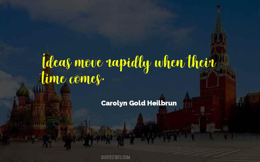 Carolyn Gold Heilbrun Quotes #307855