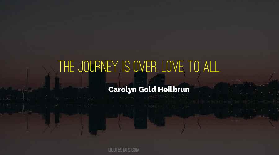 Carolyn Gold Heilbrun Quotes #527971