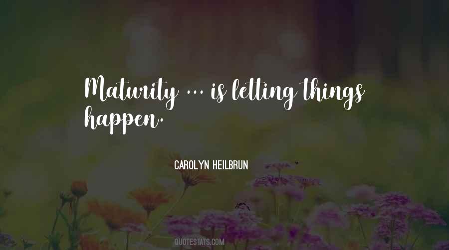 Carolyn Heilbrun Quotes #178680