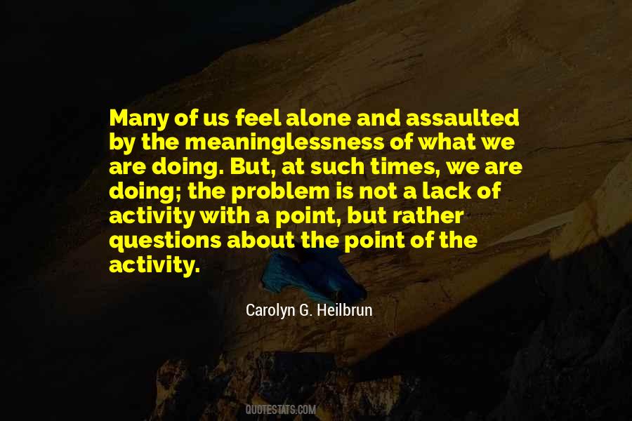 Carolyn Heilbrun Quotes #86481