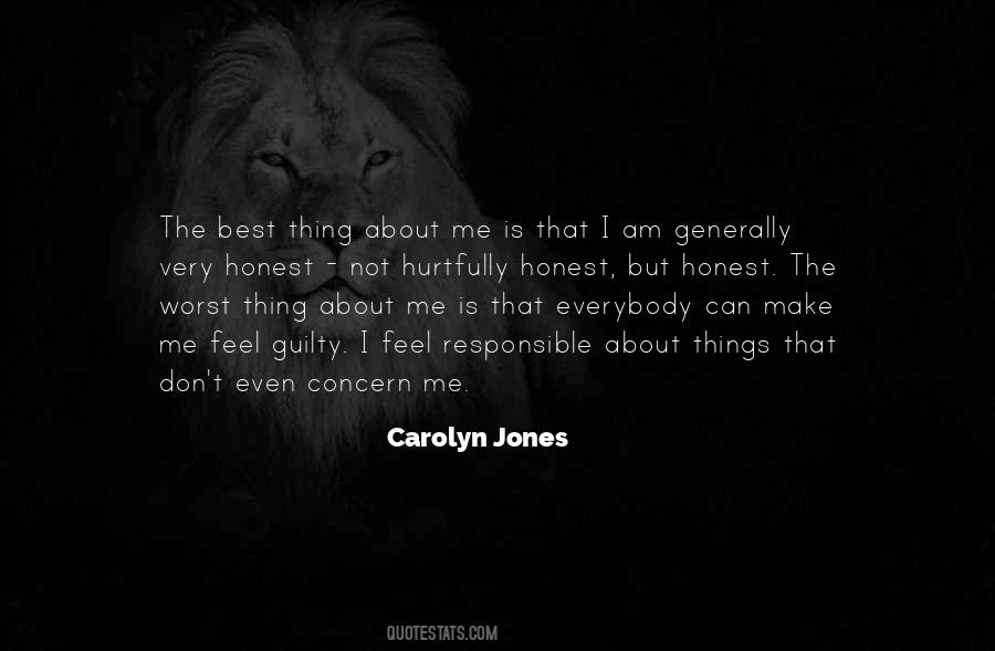 Carolyn Jones Quotes #573777