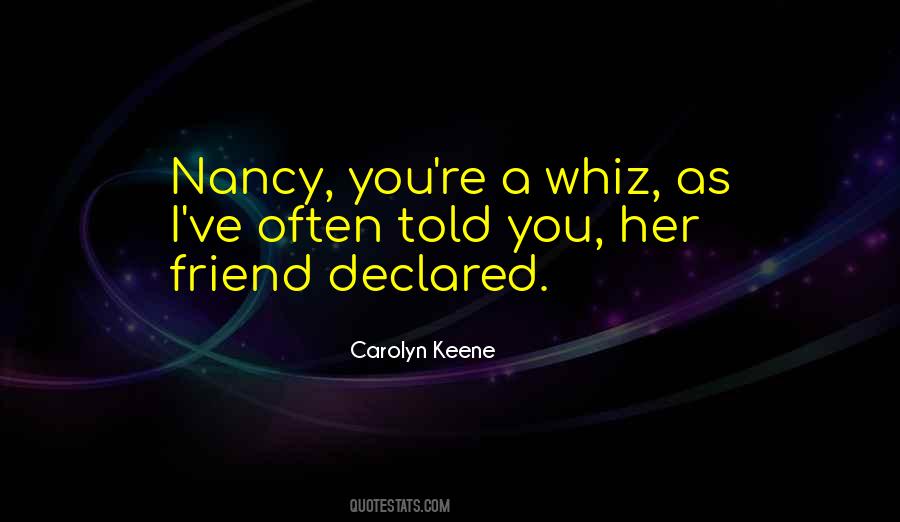 Carolyn Keene Quotes #1614153