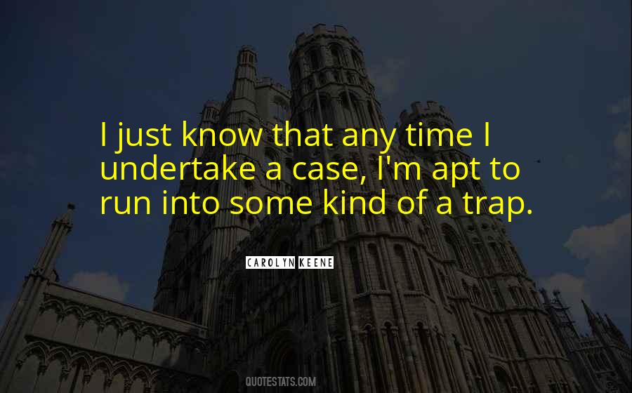 Carolyn Keene Quotes #176223