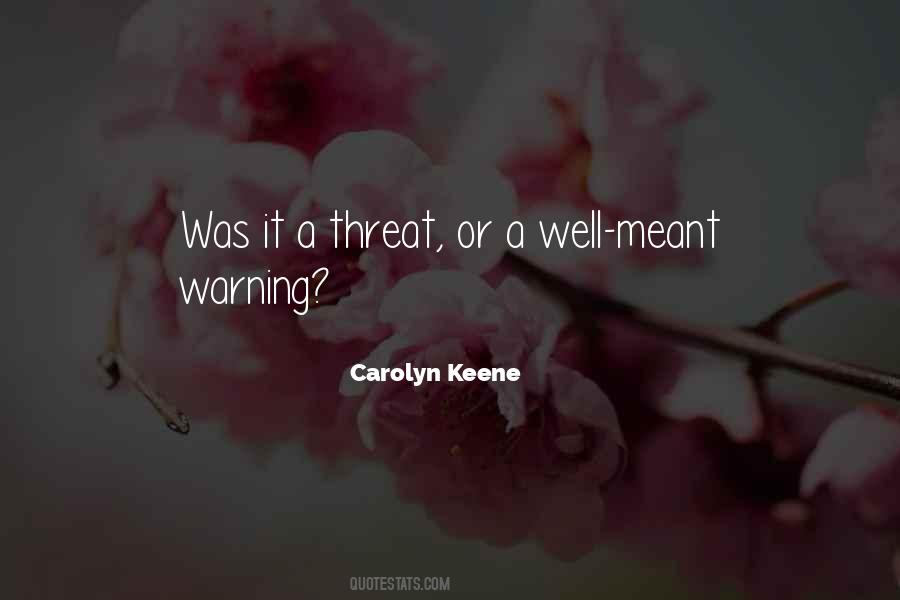 Carolyn Keene Quotes #424012