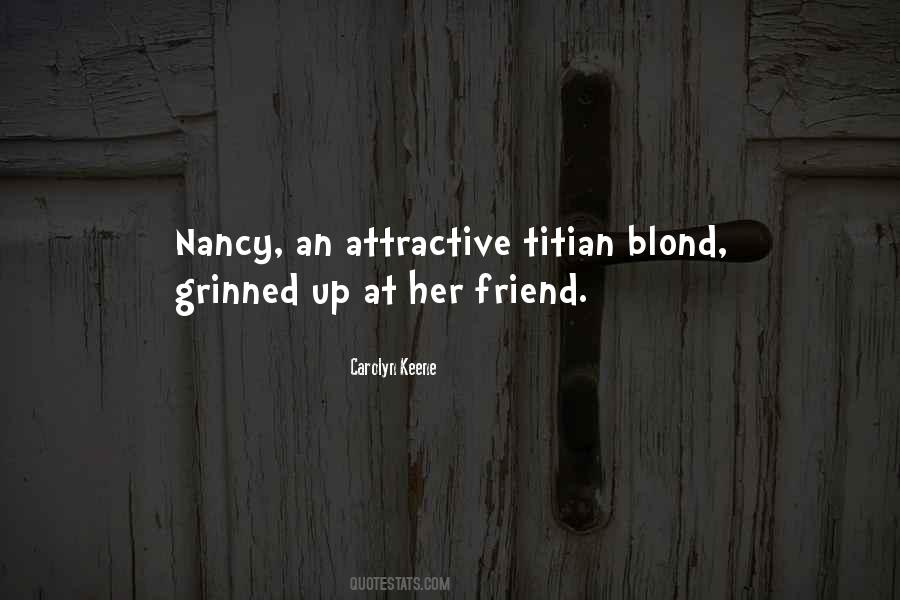 Carolyn Keene Quotes #580154