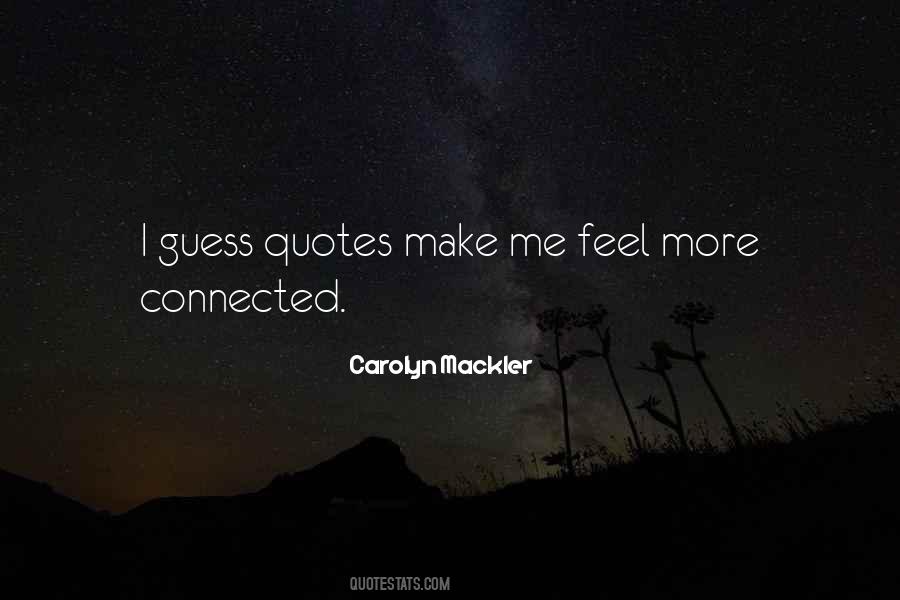 Carolyn Mackler Quotes #1173936