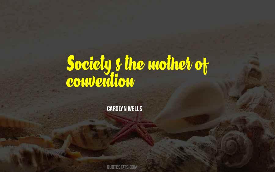 Carolyn Wells Quotes #265050