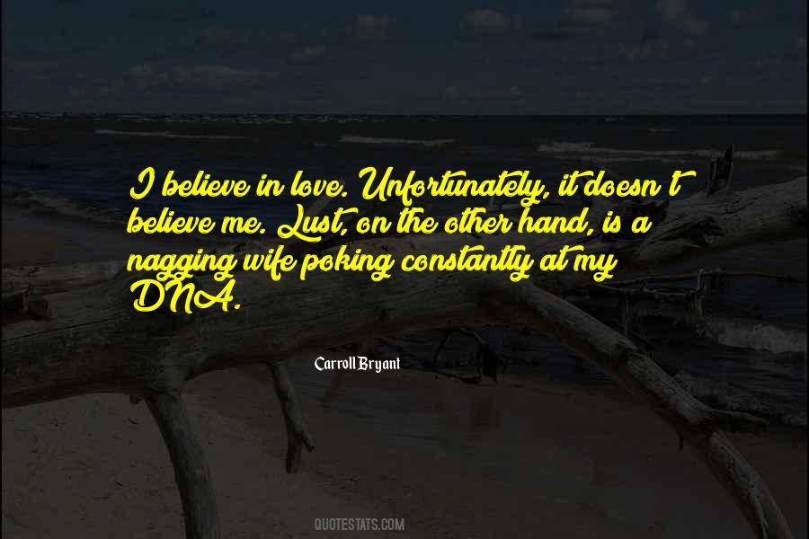 Carroll Bryant Quotes #513363