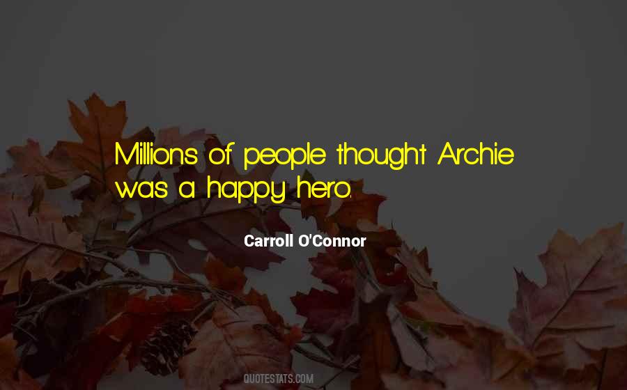 Carroll O'connor Quotes #694471