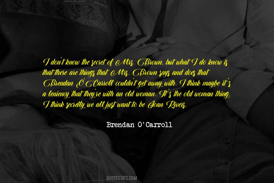 Carroll O'connor Quotes #996839