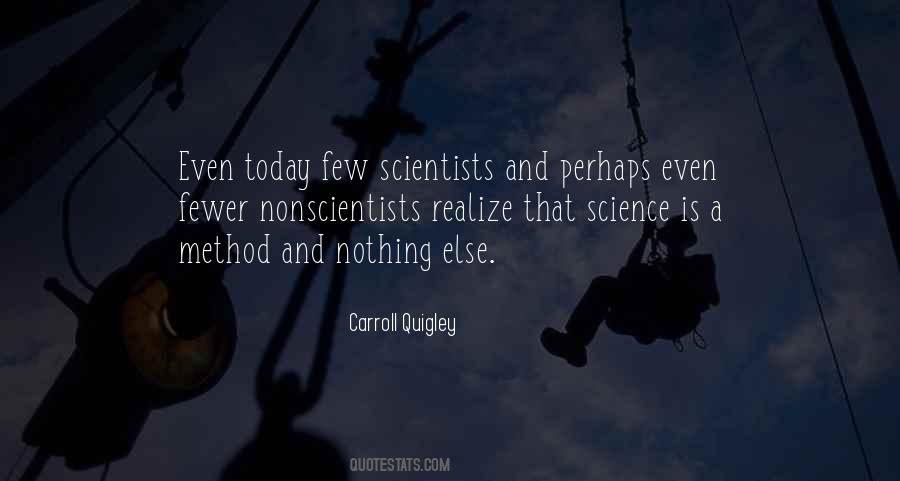 Carroll Quigley Quotes #1216329