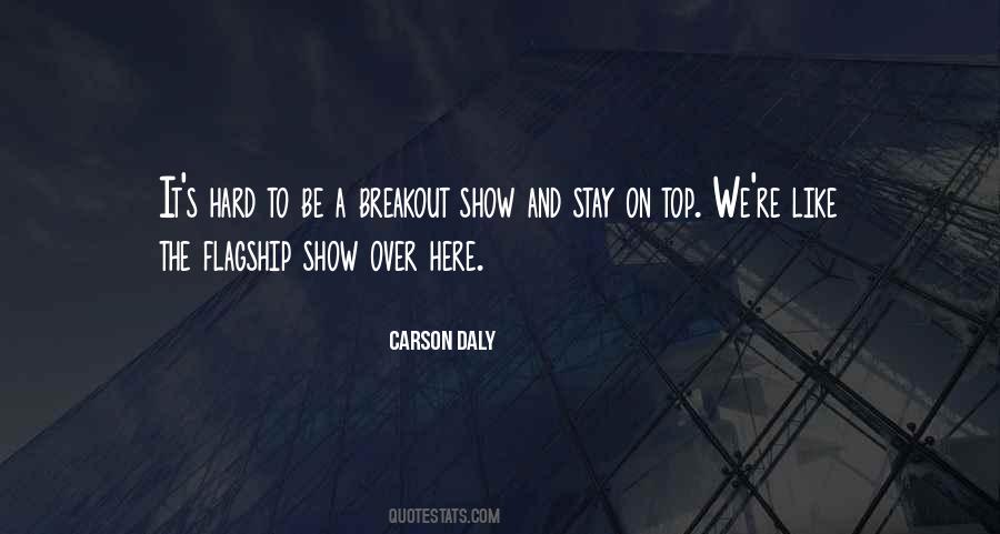 Carson Daly Quotes #1757567