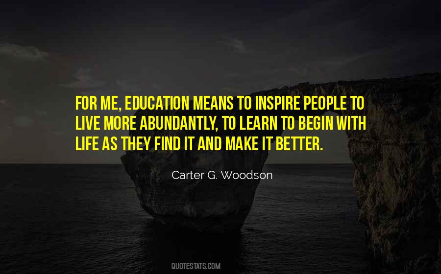 Carter G Woodson Quotes #1716155