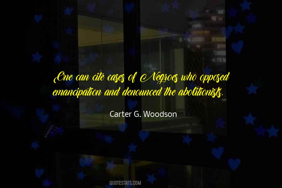 Carter G Woodson Quotes #910469