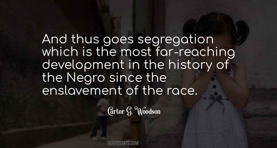 Carter G Woodson Quotes #96000