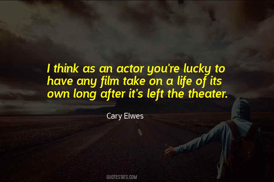 Cary Elwes Quotes #886825