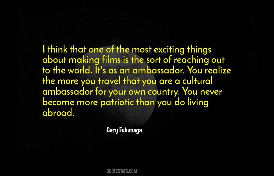 Cary Fukunaga Quotes #1235420