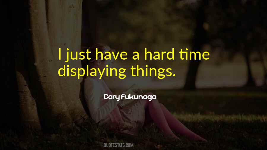 Cary Fukunaga Quotes #1240656