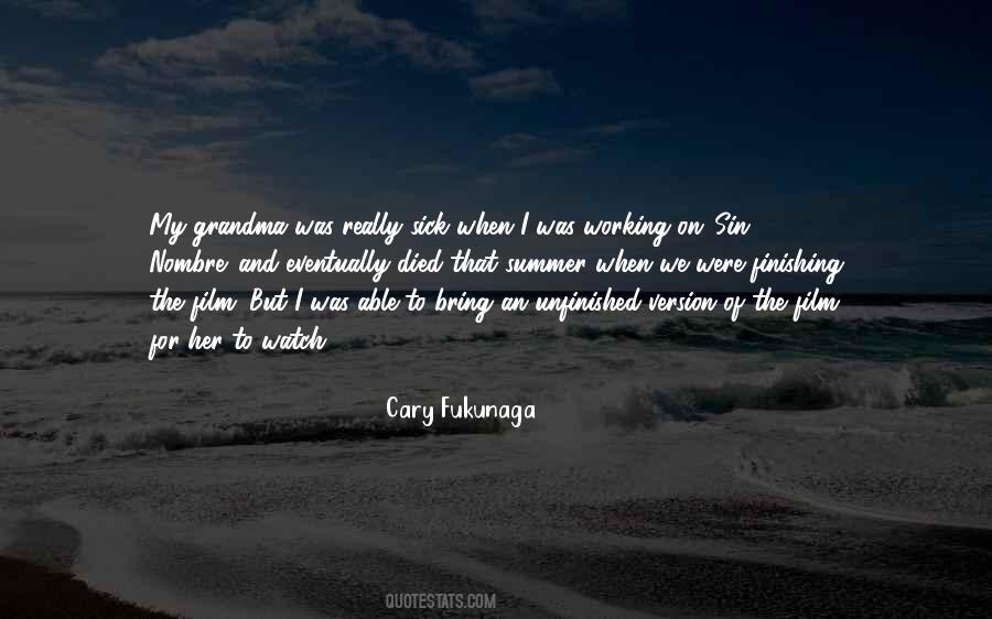 Cary Fukunaga Quotes #373017