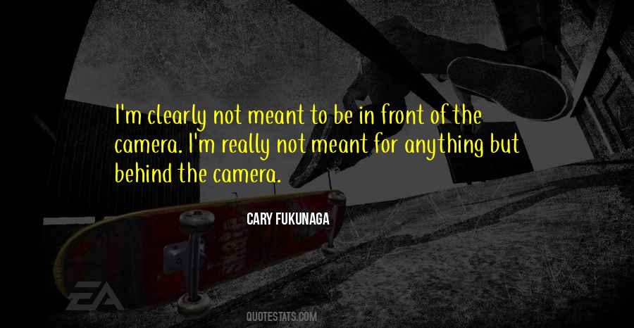 Cary Fukunaga Quotes #485268