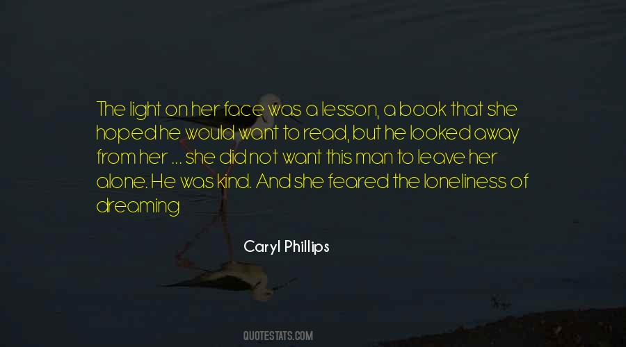 Caryl Phillips Quotes #1495829