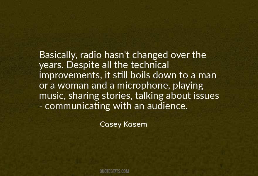 Casey Kasem Quotes #1675931