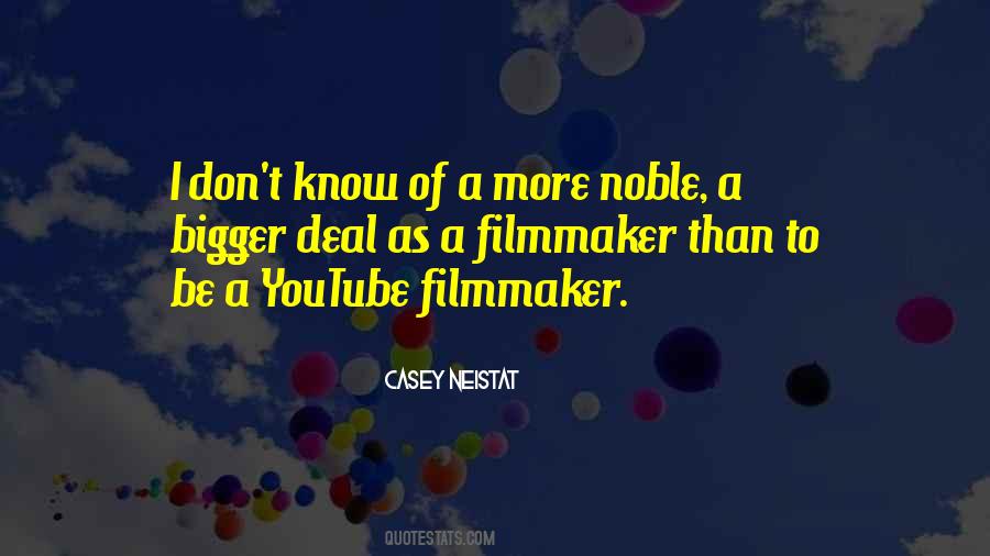 Casey Neistat Quotes #1019872