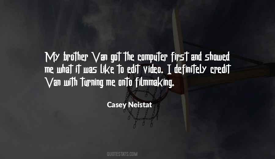 Casey Neistat Quotes #1444767