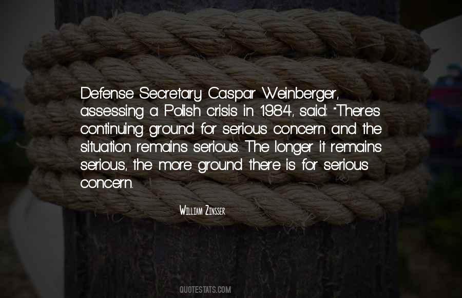 Caspar Weinberger Quotes #1447615