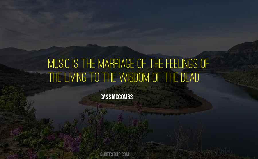 Cass Mccombs Quotes #1657528