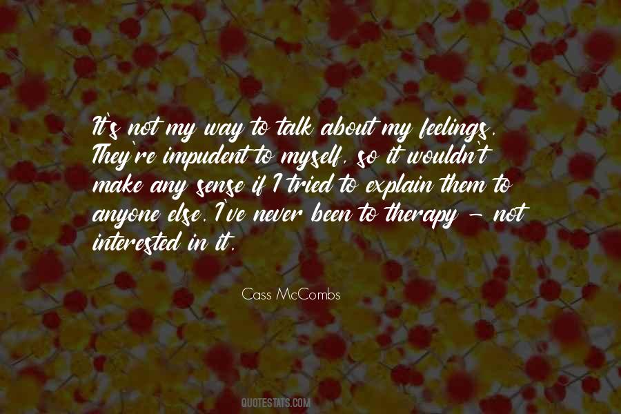 Cass Mccombs Quotes #683113