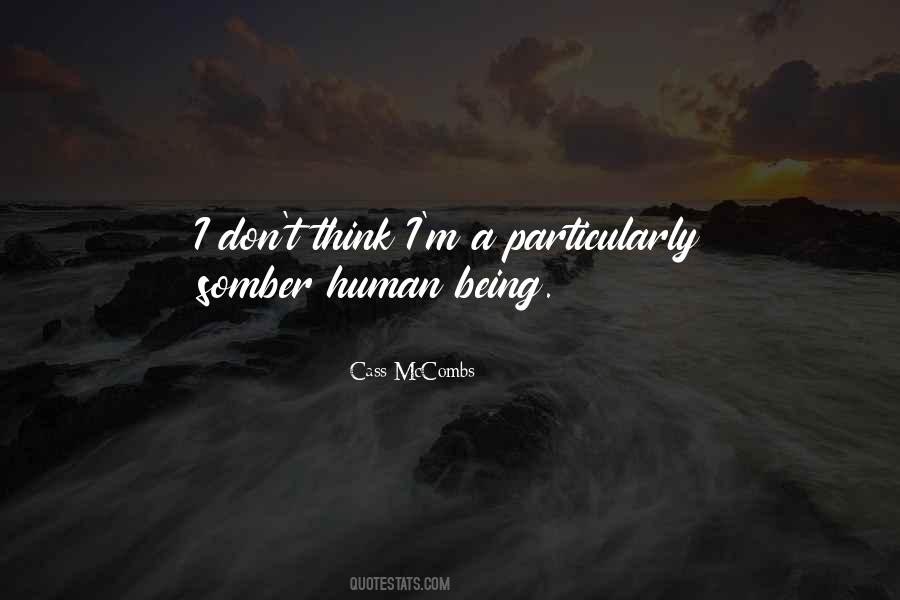 Cass Mccombs Quotes #886107