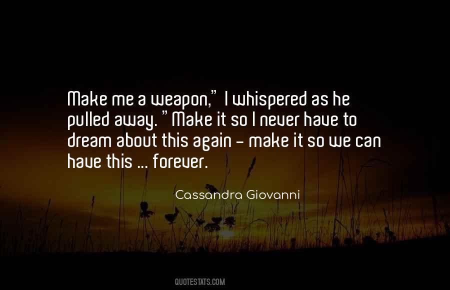 Cassandra Giovanni Quotes #1786155