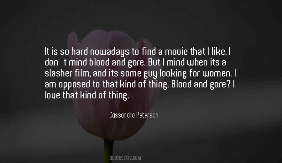 Cassandra Peterson Quotes #1456190