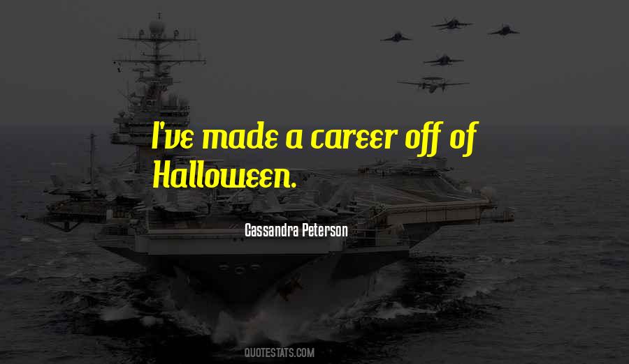 Cassandra Peterson Quotes #45157
