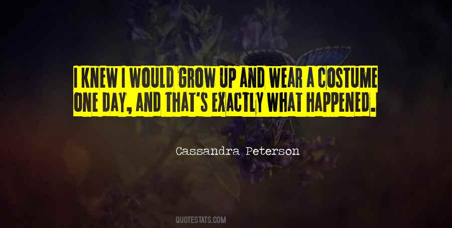 Cassandra Peterson Quotes #577735