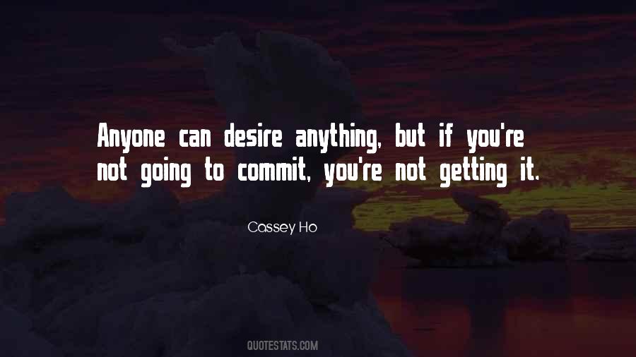 Cassey Ho Quotes #557531