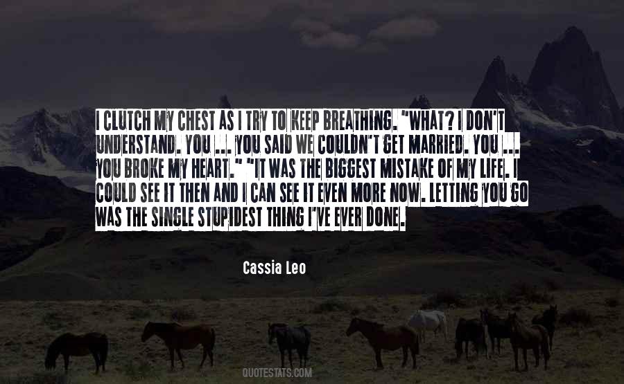 Cassia Leo Quotes #1413390