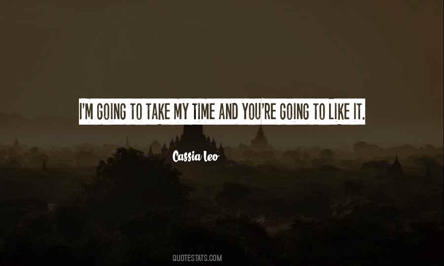 Cassia Leo Quotes #495710