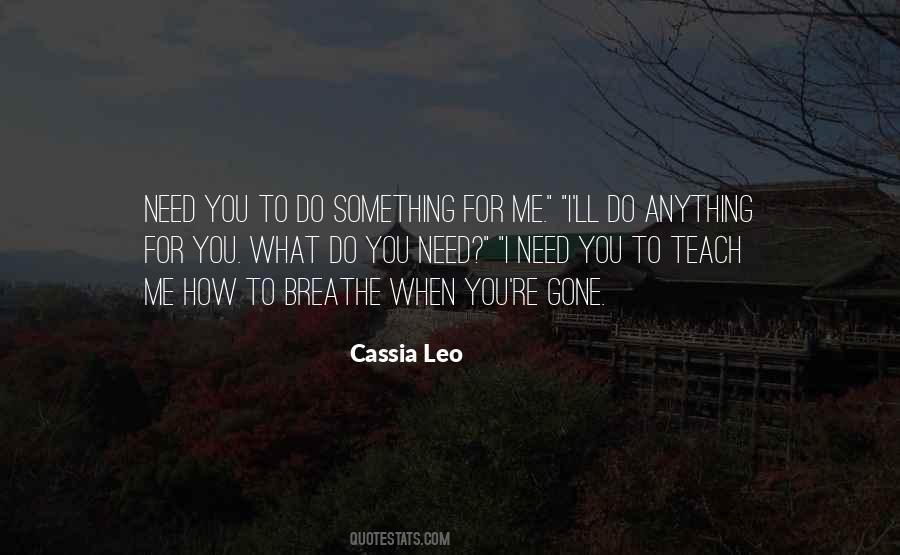 Cassia Leo Quotes #76428