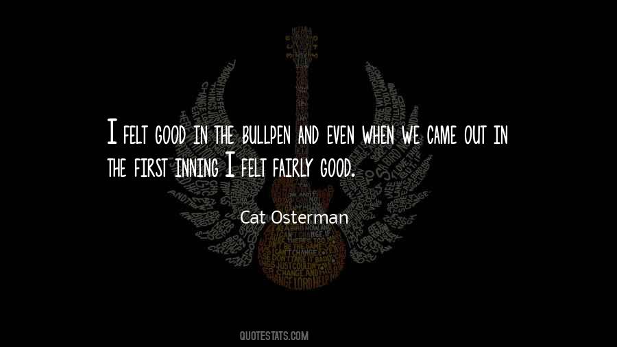 Cat Osterman Quotes #1129337 Cat Osterman Quotes #1129337