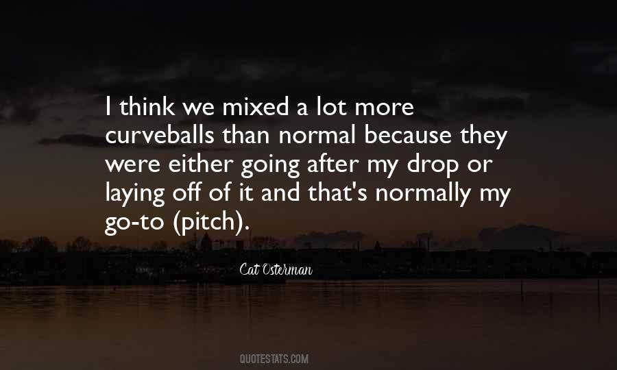 Cat Osterman Quotes #1698887