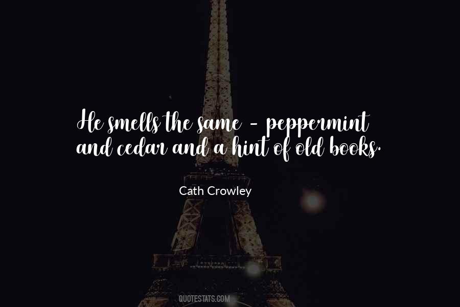 Cath Crowley Quotes #429415