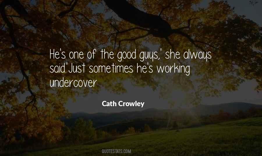 Cath Crowley Quotes #461131