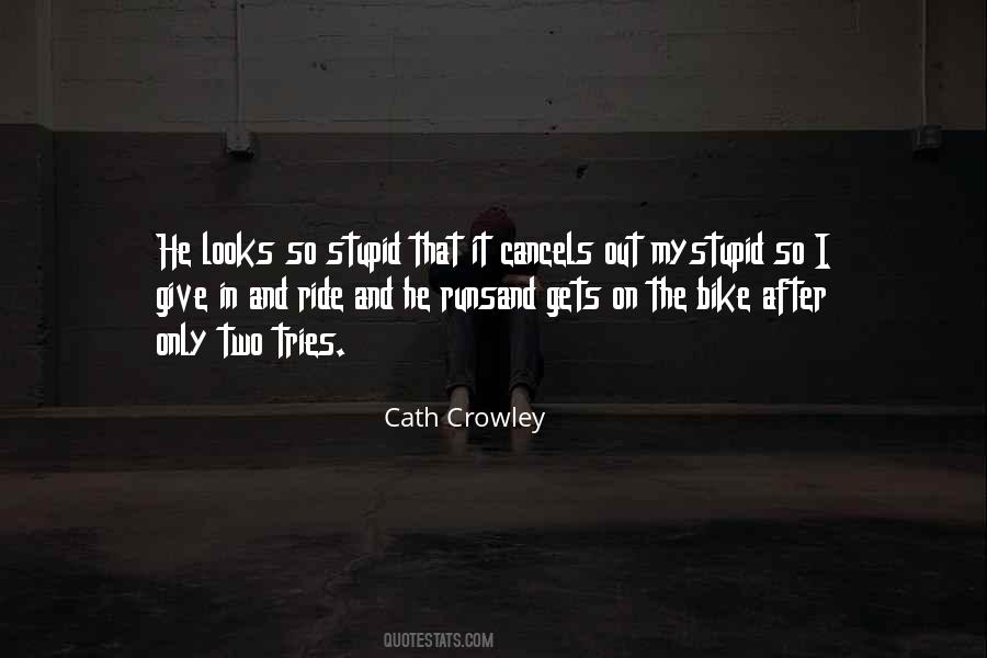 Cath Crowley Quotes #82207