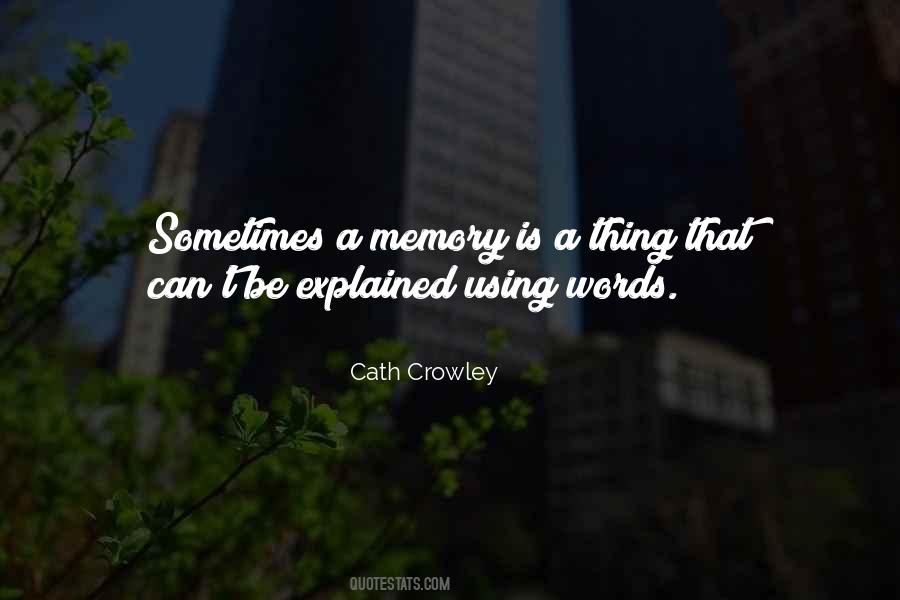 Cath Crowley Quotes #925551