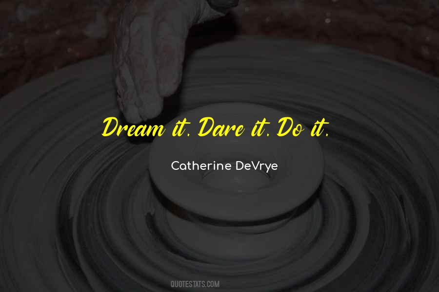 Catherine Devrye Quotes #1812958