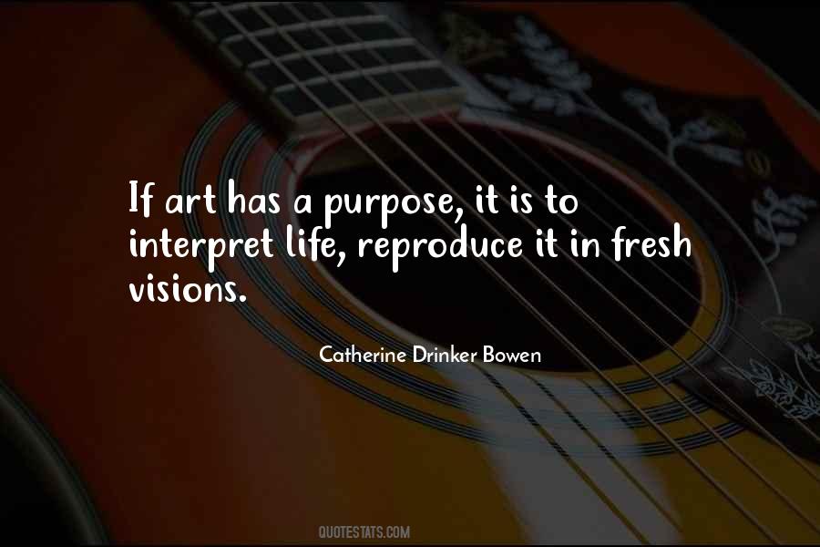 Catherine Drinker Bowen Quotes #1078075