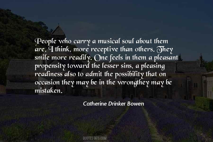 Catherine Drinker Bowen Quotes #1238541